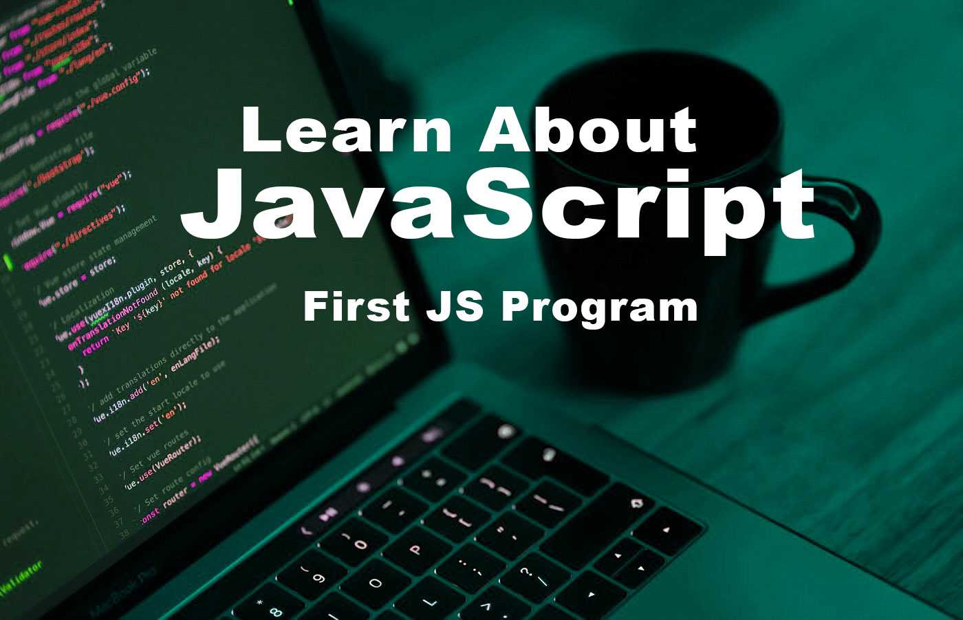 javascript my first program